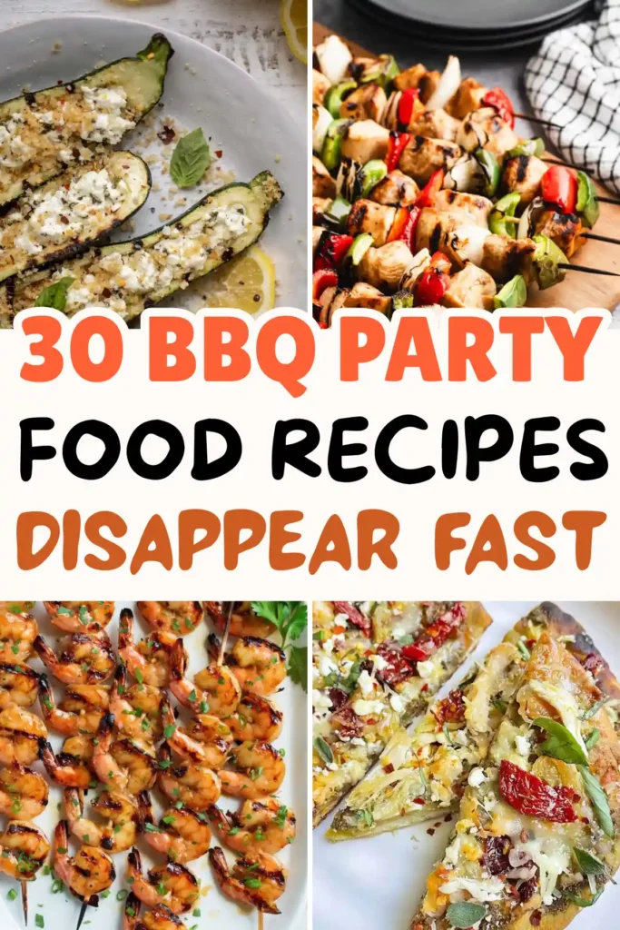 30 BBQ Party Food Ideas for Summer Cookouts