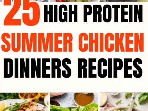 High Protein Summer Chicken Dinners
